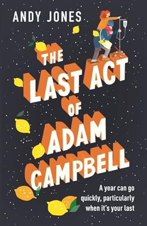 Seller image for Last Act of Adam Campbell for sale by GreatBookPrices