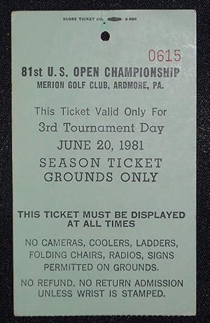 81st U.S. Open Championship, Merion Golf Club, Ardmore, Pa., Ticket for June 20, 1981