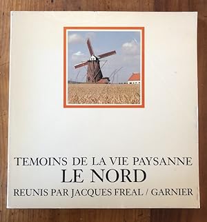 Imagen del vendedor de Tmoins de la vie paysanne, Le Nord a la venta por Librairie des Possibles