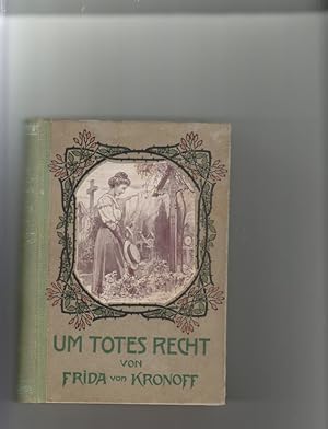 Imagen del vendedor de Um totes Recht Erzhlungen aus dem schwbischen Volksleben a la venta por Elops e.V. Offene Hnde