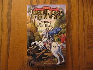 Image du vendeur pour The Undesired Princess & The Enchanted Bunny mis en vente par Clarkean Books