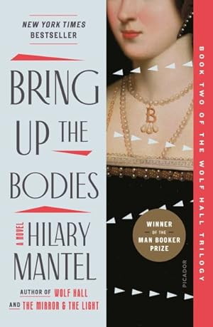 Seller image for Bring Up the Bodies for sale by GreatBookPrices