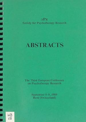 Imagen del vendedor de Abstracts. The Third European Conference on Psychotherapy Research. Sept. 5-9; 1989; Bern. a la venta por Fundus-Online GbR Borkert Schwarz Zerfa