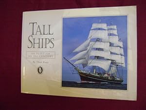 Image du vendeur pour Tall Ships. The Fleet for the 21st Century. mis en vente par BookMine