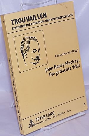 Seller image for John Henry Mackay: Die gedachte Welt for sale by Bolerium Books Inc.