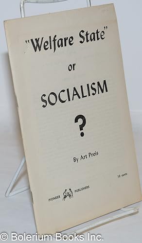 Image du vendeur pour Welfare state," or socialism mis en vente par Bolerium Books Inc.