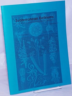 Imagen del vendedor de Subterranean Deliriums: a contemporary penny dreadful vol. 1, #1, Verano/Summer 2011 [a biannual publication] a la venta por Bolerium Books Inc.