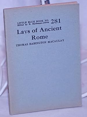 Seller image for Lays of Ancient Rome for sale by Bolerium Books Inc.