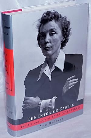 Seller image for The Interior Castle: the art & life of Jean Stafford for sale by Bolerium Books Inc.