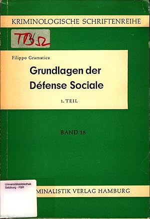 Image du vendeur pour Grundlagen der Dfense Sociale (Gesellschaftsschutz) mis en vente par avelibro OHG