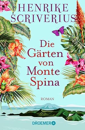 Bild des Verkufers fr Die Grten von Monte Spina: Roman zum Verkauf von buchversandmimpf2000