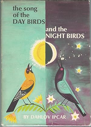 The Song of the Day Birds and the Night Birds