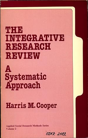 Seller image for The Integrative Research Review Volume 2 A Systematic Approach for sale by avelibro OHG