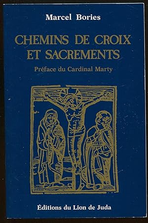 Seller image for Chemins de croix et sacrements for sale by LibrairieLaLettre2