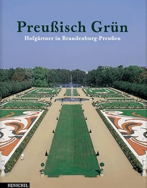 Preussisch Grün Hofgärtner in Brandenburg-Preussen