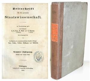 Zeitschrift für die gesammte Staatswissenschaft. Neunter (9) Band, Jahrgang 1853. Drittes und vie...