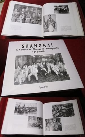 Imagen del vendedor de Shanghai A century of change in photographs 1843-1949 a la venta por Antiquariat Clement