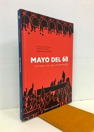 Mayo del 68.Historia de una Primavera.