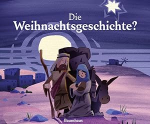 Bild des Verkufers fr Die Weihnachtsgeschichte? zum Verkauf von diakonia secondhand