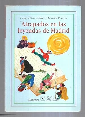 ATRAPADOS EN LAS LEYENDAS DE MADRID