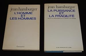 Bild des Verkufers fr Lot de 2 ouvrages de Jean Hamburger : L'Homme et les hommes - La Puissance et la fragilit : Essai sur les mtamorphoses de la mdecine et de l'homme (2 volumes) zum Verkauf von Abraxas-libris