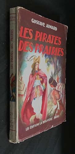 Bild des Verkufers fr Les pirates des prairies zum Verkauf von Abraxas-libris