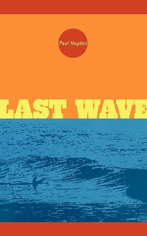Seller image for Last Wave for sale by moluna