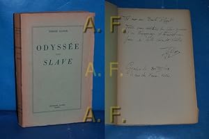 Bild des Verkufers fr Odysse d'un Slave. // Mit Signatur. zum Verkauf von Antiquarische Fundgrube e.U.
