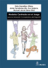 Seller image for Modelos Centrados en el Juego para la Iniciacin Deportiva for sale by Agapea Libros