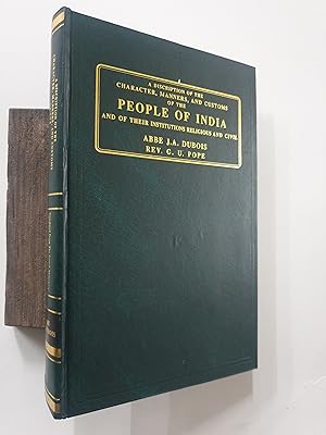 Seller image for A Description Of The Character , Manners , And Customs Of The People Of India And Of Their Institutions Religious And Civil. for sale by Prabhu Book Exports