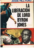 Seller image for La Liberacin De Lord Byron Jones for sale by lisarama