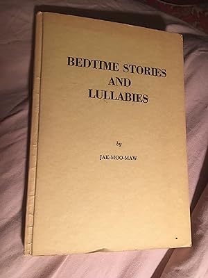 Bedtime Stories and Lullabies. Signed