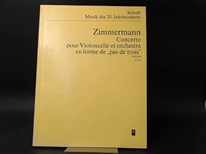 Bild des Verkufers fr Bernd Alois Zimmermann: Concerto pour Violoncelle et orchestre en forme de "pas de trios" (1965/66) [Schott Musik des 20.Jahrhunderts. Studien Partitur Edition Schott 6329] zum Verkauf von Antiquariat Kelifer