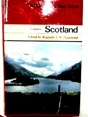 Imagen del vendedor de Complete Scotland, The: A Comprehensive Survey, Based on Road, Walking, Rail and Steamer Routes a la venta por World of Rare Books