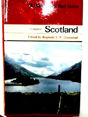 Bild des Verkufers fr Complete Scotland, The: A Comprehensive Survey, Based on Road, Walking, Rail and Steamer Routes zum Verkauf von World of Rare Books