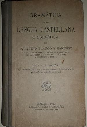 Gramática de la Lengua Castellana o Española.