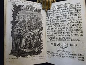 Image du vendeur pour Se Myrrhen-Frchten Oder Se Betrachtungen Von dem bitteren Leyden und Sterben Jesu Christi, Auf Alle Tg der heiligen Fasten eingerichtet. mis en vente par Antiquariat Lcker