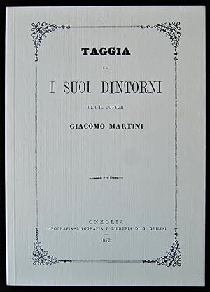 Seller image for TAGGIA ED I SUOI DINTORNI. for sale by Studio Bibliografico Olubra