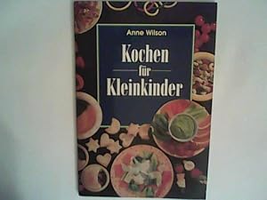 Bild des Verkufers fr Kochen fr Kleinkinder zum Verkauf von ANTIQUARIAT FRDEBUCH Inh.Michael Simon