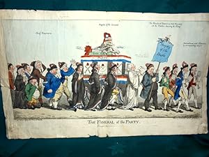 The Funeral of The Party. Hand Coloured etching. October 30th 1798. Charles Fox, Lord Derby, etc