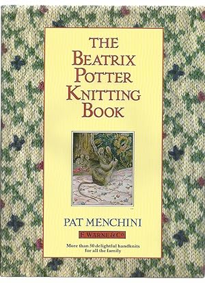 The Beatrix Potter Knitting Book