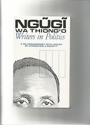 Writers in Politics, a Re-Engagement with Issues of Literature and Society