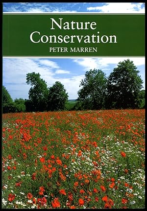 Seller image for Nature Conservation: A Review of the Conservation of Wildlife in Britain 1950-2001 | Limpback Edition [Collins The New Naturalist Series Number 91]. for sale by Little Stour Books PBFA Member