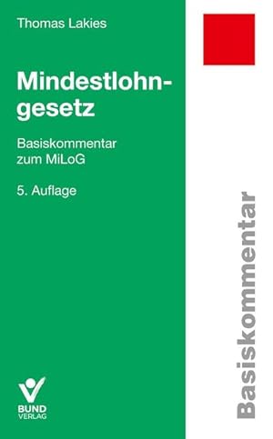 Bild des Verkufers fr Mindestlohngesetz : Basiskommentar zum MiLog zum Verkauf von AHA-BUCH GmbH