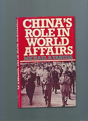 Bild des Verkufers fr China's role in World Affairs zum Verkauf von Feline Books