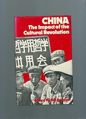 Immagine del venditore per China - the Impact of the Cultural Revolution venduto da Feline Books