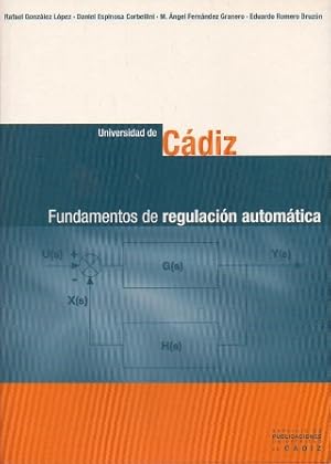 FUNDAMENTOS DE REGULACION AUTOMATICA. (UNIVERSIDAD DE CADIZ).