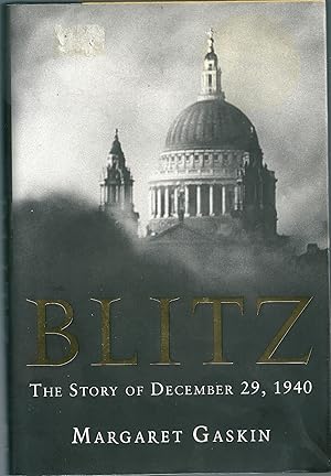 Imagen del vendedor de Blitz: the story of December 29th, 1940 a la venta por Feline Books