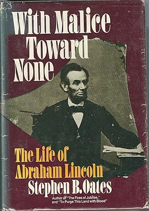 Seller image for With malice toward none: Life of Abraham Lincoln for sale by Feline Books