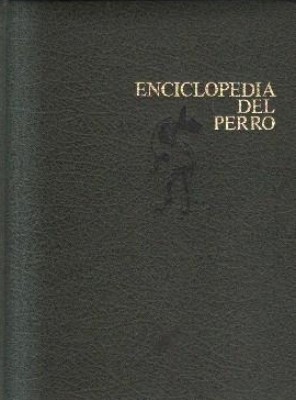 ENCICLOPEDIA DEL PERRO. 2 TOMOS.